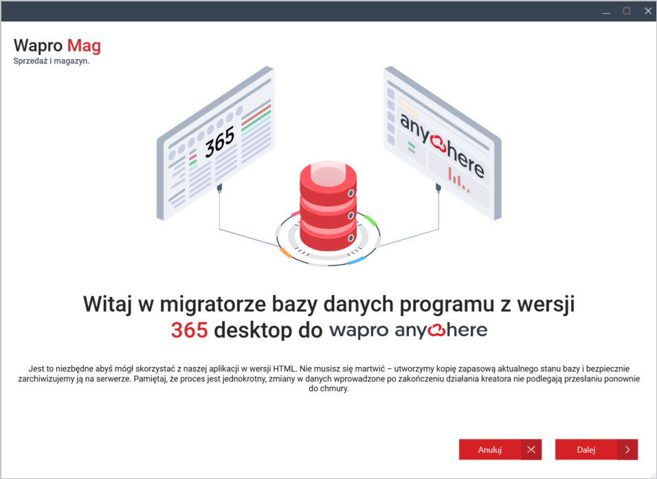 mg-migrator-powitanie Okno powitalne Migratora do Wapro Anywhere Cloud.